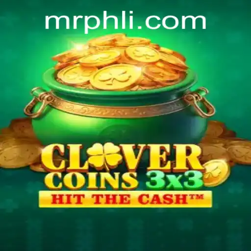 Unveiling Clovercoin3x3: A Riveting Game Experience with MrPHL