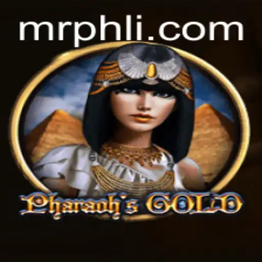 Discover the Exciting World of PharaohsGold with MrPHL