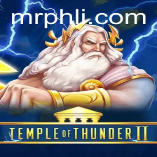 TempleofThunderII: A Thrilling Expedition into the Realm of MrPHL